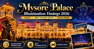 Mysore Palace Illumination Timings 2026