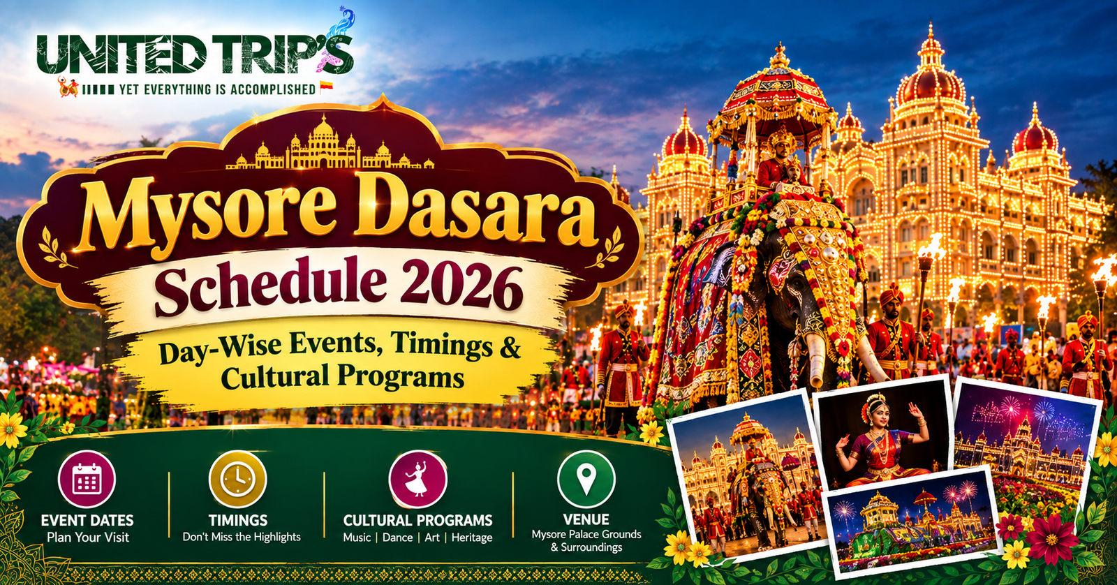 Mysore Dasara Schedule 2026: Day-Wise Events, Timings & Cultural Programs